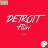 S!AH - Detroit Flow - Single
